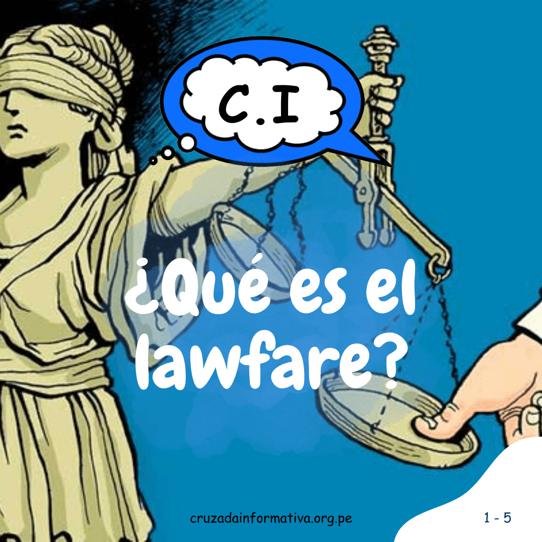 ¿Qué es el lawfare? 